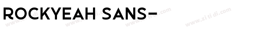 Rockyeah Sans字体转换